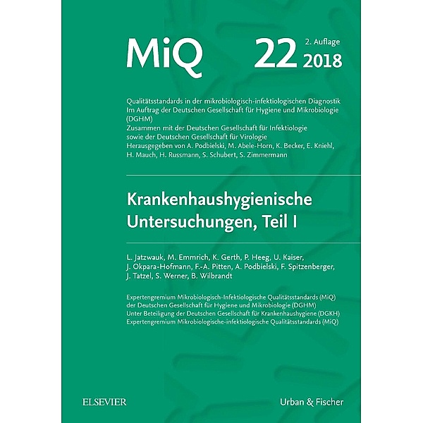 MIQ 22: Krankenhaushygienische Untersuchungen, Teil I, Lutz Jatzwauk