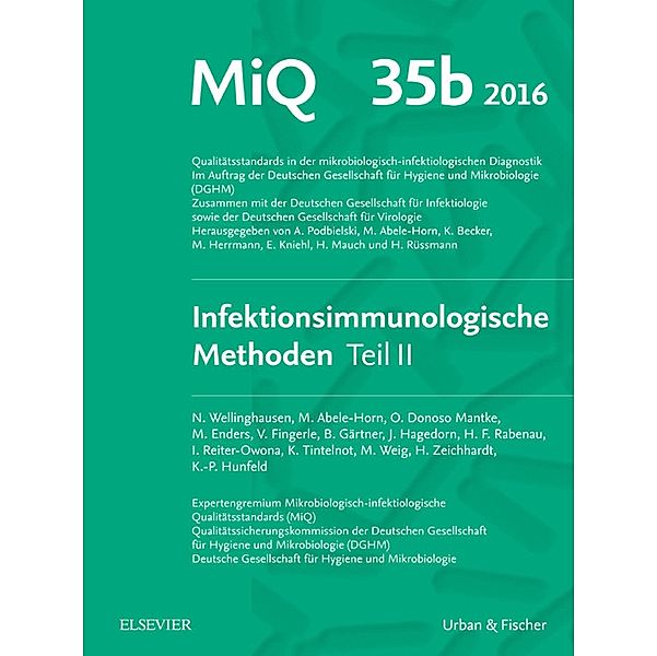 MIQ Heft: 35b Infektionsimmunologische Methoden Teil 2, Klaus-Peter Hunfeld