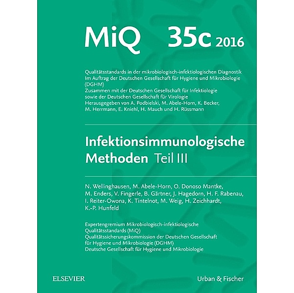 MIQ Heft: 35c Infektionsimmunologische Methoden Teil 3, Klaus-Peter Hunfeld