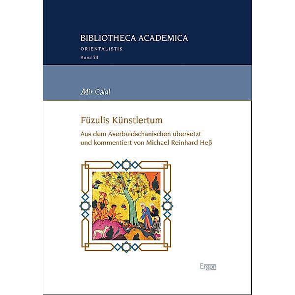 Mir C¿lal / Bibliotheca Academica - Reihe Orientalistik Bd.34, Michael Reinhard Hess