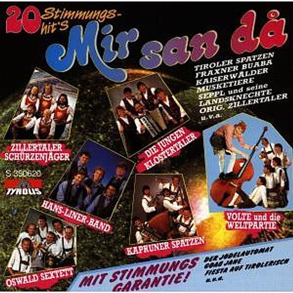 Mir San Da/20 Stimmungshits, Diverse Interpreten