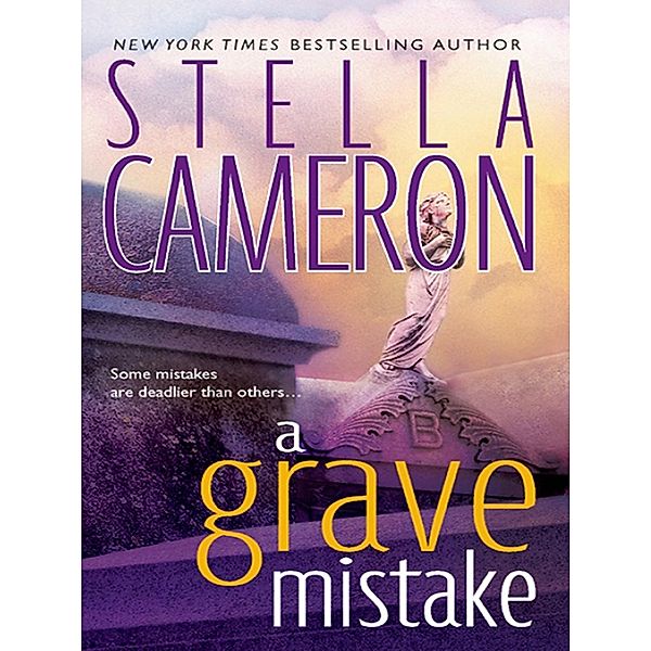 MIRA: A Grave Mistake, Stella Cameron