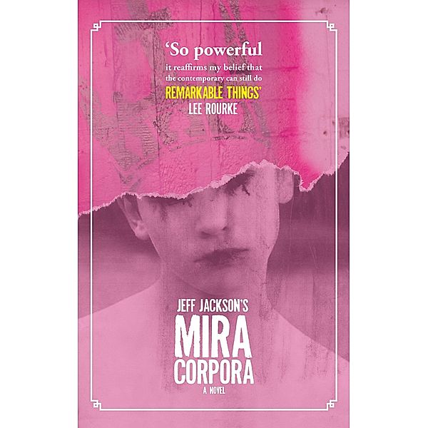 Mira Corpora, Jeff Jackson