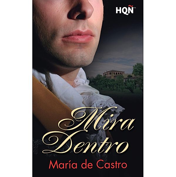 Mira dentro / HQÑ, María de Castro