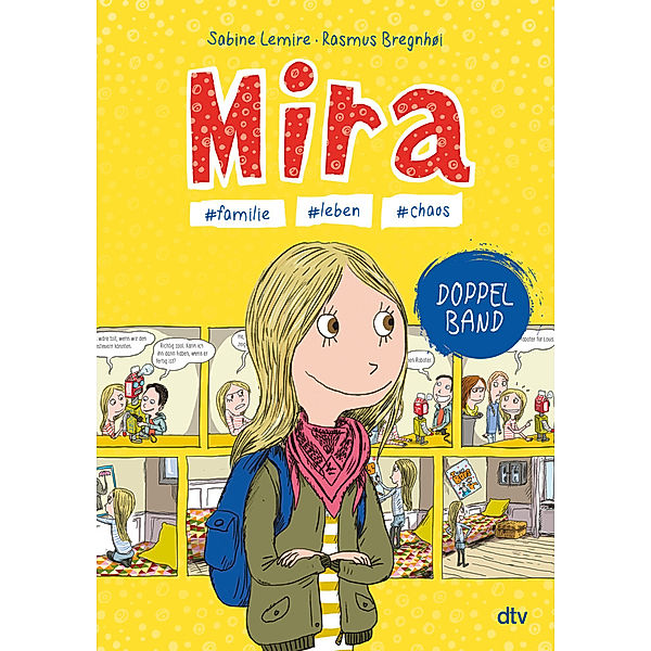 Mira - #familie #leben #chaos, Sabine Lemire