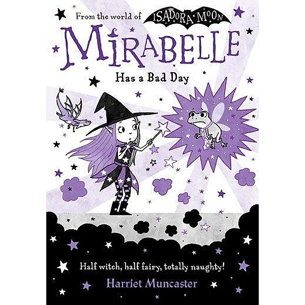 Mirabelle Has a Bad Day, Harriet Muncaster