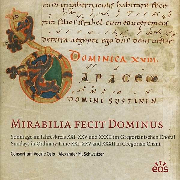 Mirabilia Fecit Dominus, Consortium Vocale Oslo, Alexander M. Schweitzer