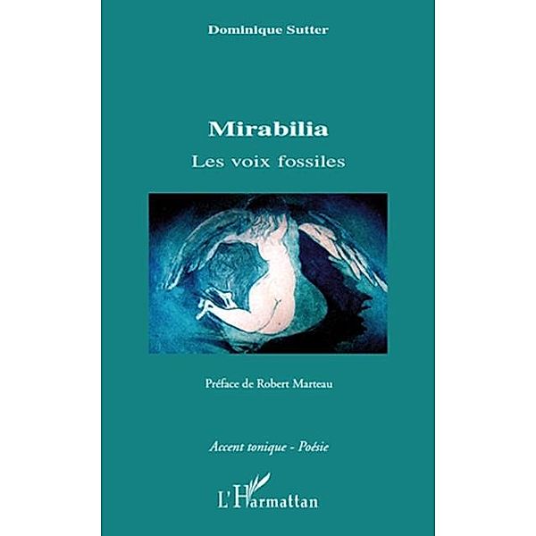 Mirabilia / Hors-collection, Dominique Sutter