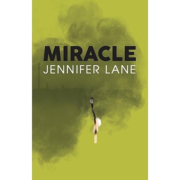 Miracle, Jennifer Lane