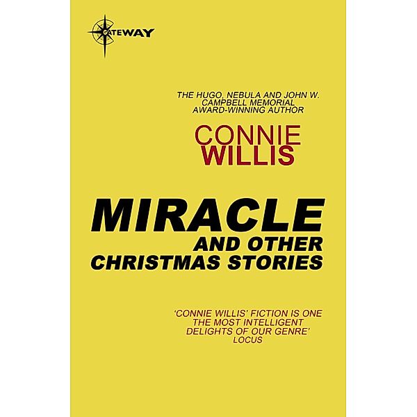 Miracle and Other Christmas Stories, Connie Willis