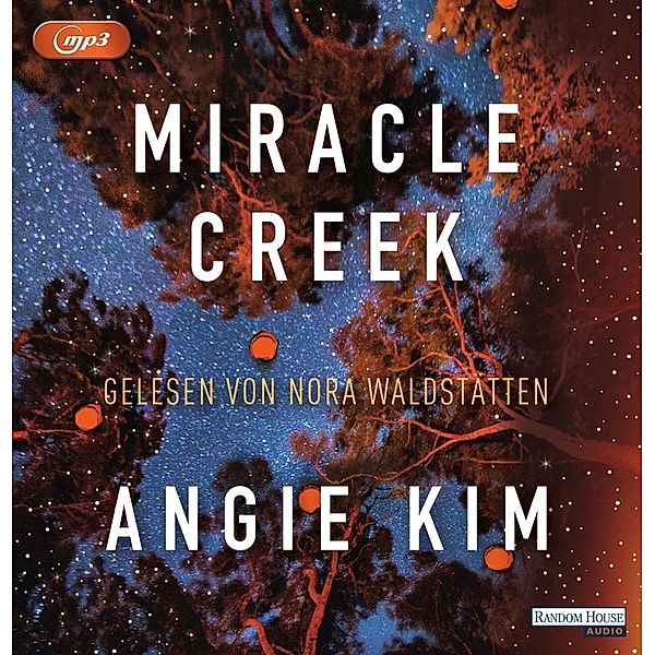 Miracle Creek, 2 Audio-CD, 2 MP3, Angie Kim