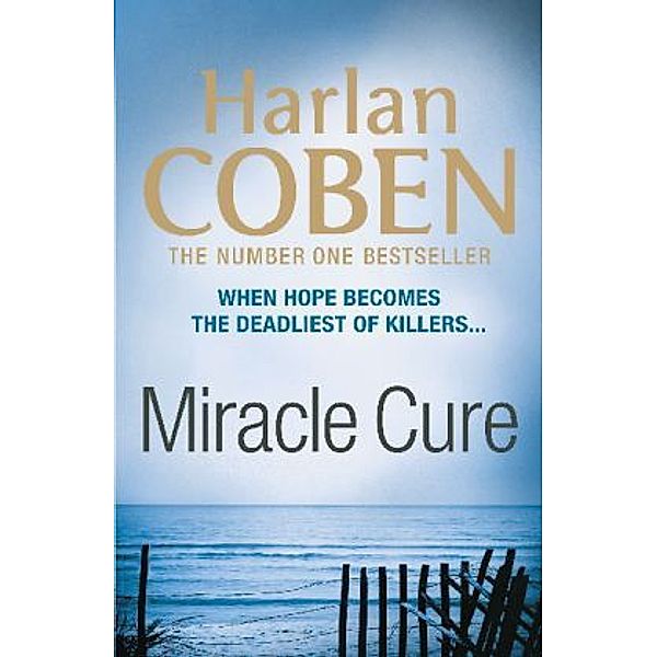 Miracle Cure, Harlan Coben