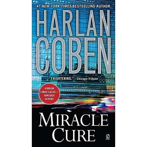 Miracle Cure, Harlan Coben