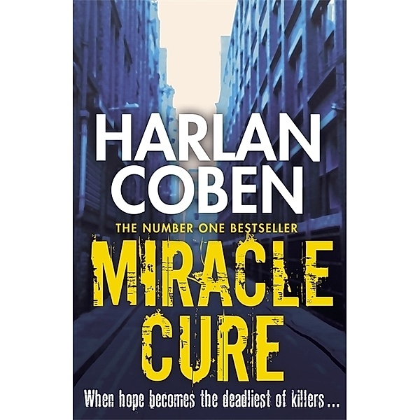 Miracle Cure, Harlan Coben