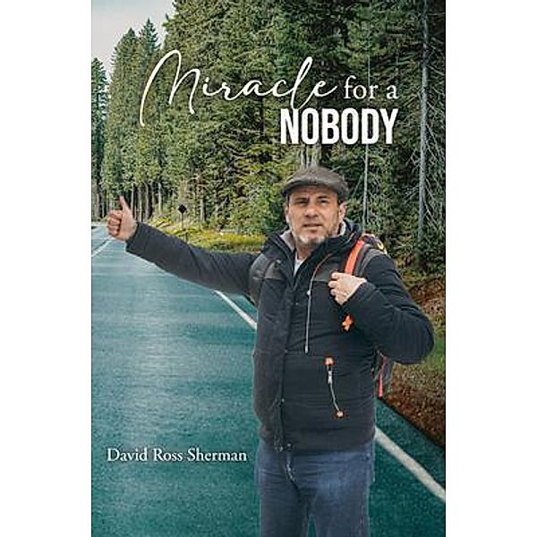 Miracle for a Nobody / The Book Bureau, David Ross Sherman