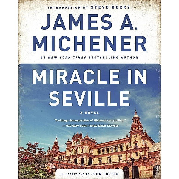 Miracle in Seville, James A. Michener
