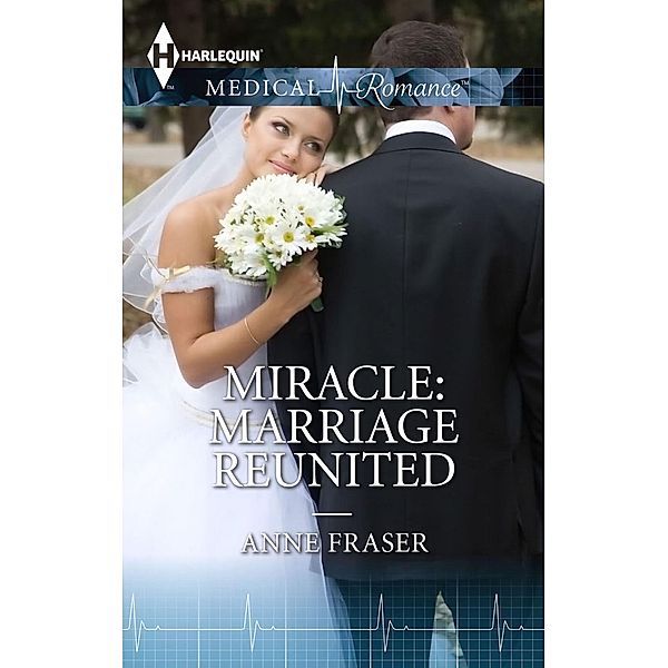 Miracle: Marriage Reunited, Anne Fraser