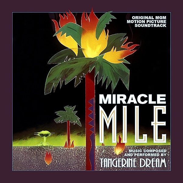 Miracle Mile, Tangerine Dream