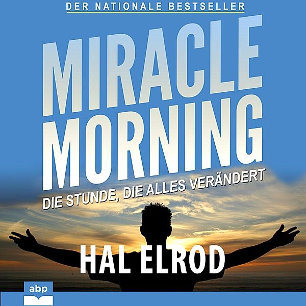 Miracle Morning, Hal Elrod