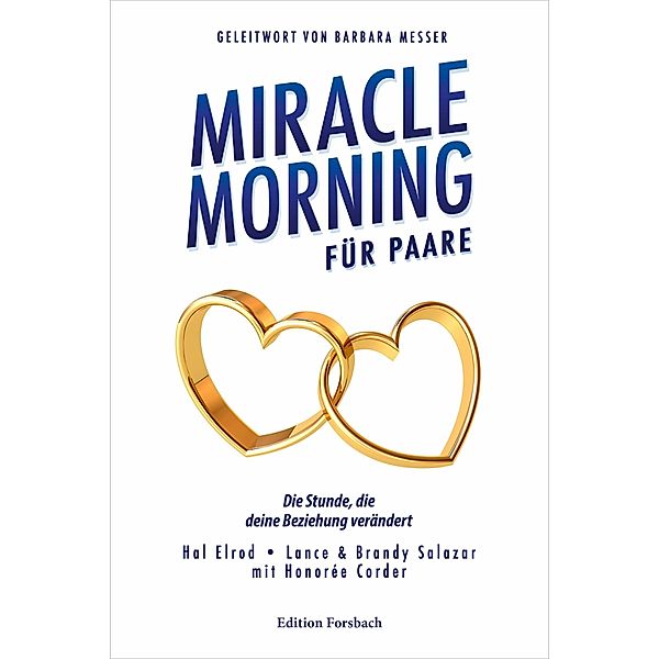 Miracle Morning für Paare, Honorée Corder, Hal Elrod, Lance & Brandy Salazar