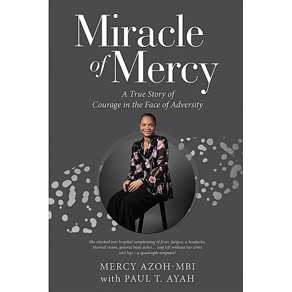 Miracle of Mercy, Mercy Azoh-Mbi