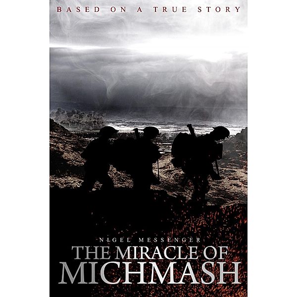 Miracle of Michmash / Andrews UK, Nigel Messenger
