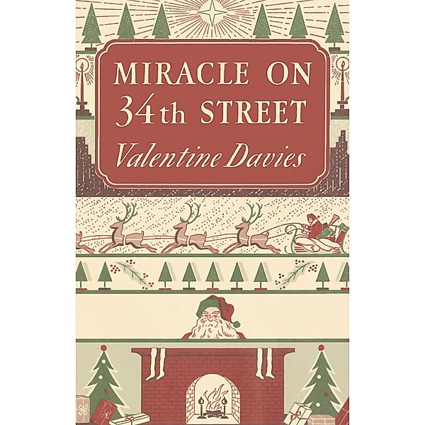 Miracle on 34th Street, Valentine Davies