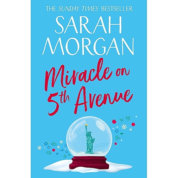 Miracle On 5th Avenue / From Manhattan with Love Bd.3, Sarah Morgan
