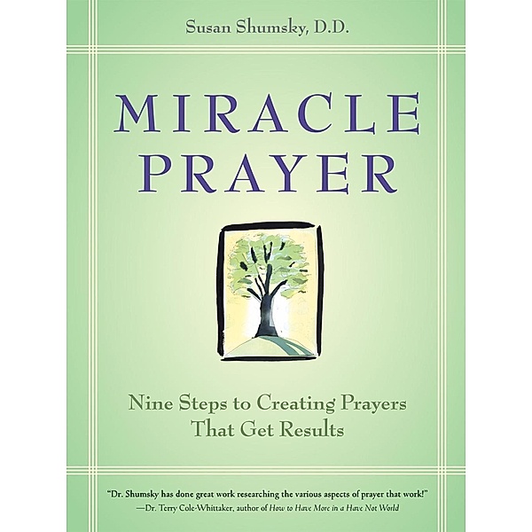 Miracle Prayer, Susan Shumsky