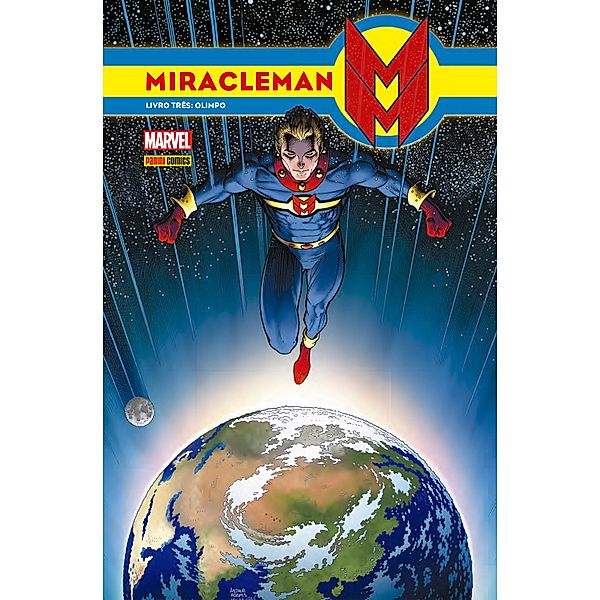 Miracleman vol. 3 / Miracleman Bd.3, Mick Anglo