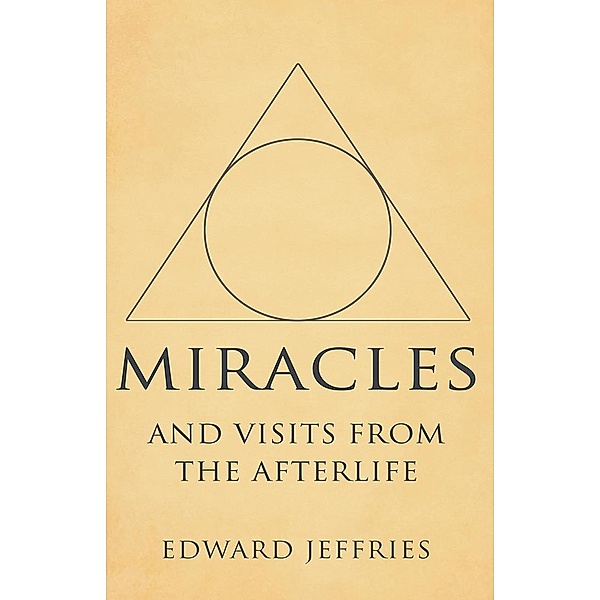 Miracles, Edward Jeffries