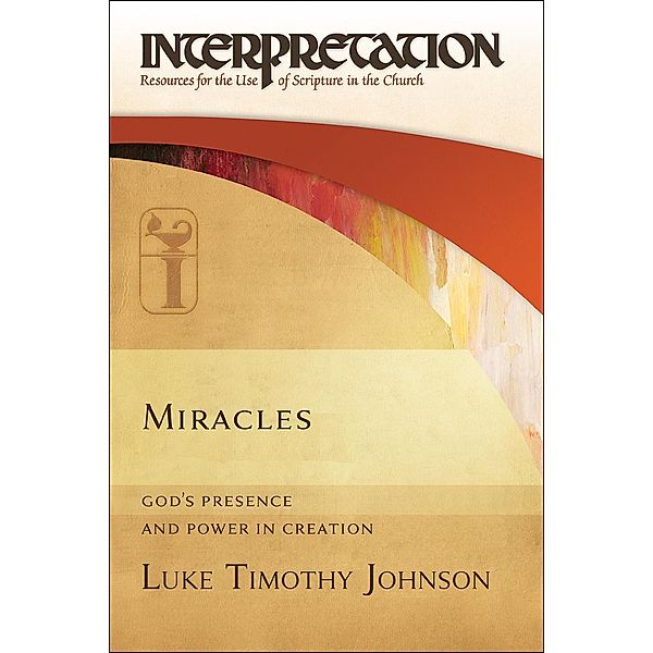 Miracles, Luke Timothy Johnson