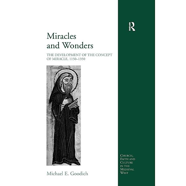 Miracles and Wonders, Michael E. Goodich