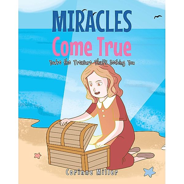 Miracles Come True, Corinne Miller