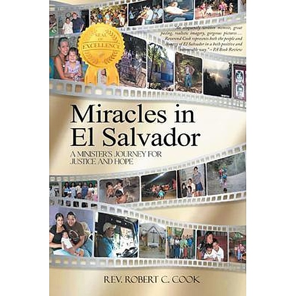 Miracles In El Salvador, Robert Cook