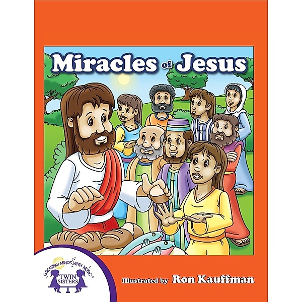 Miracles Of Jesus, Karen Mitzo Hilderbrand, Kim Mitzo Thompson