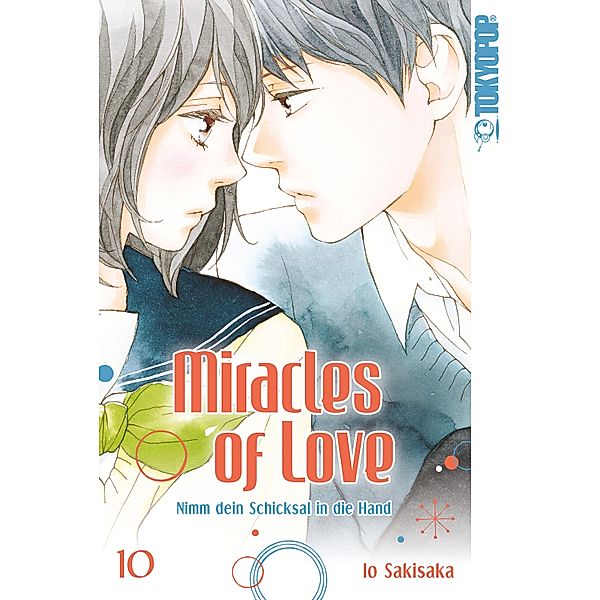 Miracles of Love - Nimm dein Schicksal in die Hand Bd.10, Io Sakisaka