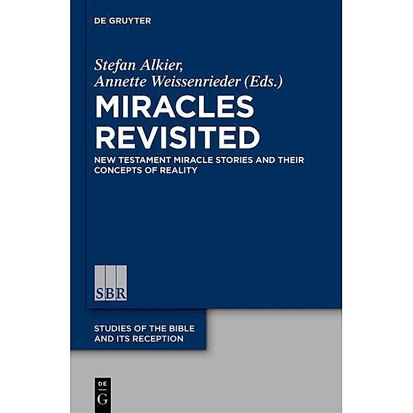 Miracles Revisited / Studies of the Bible and Its Reception Bd.2