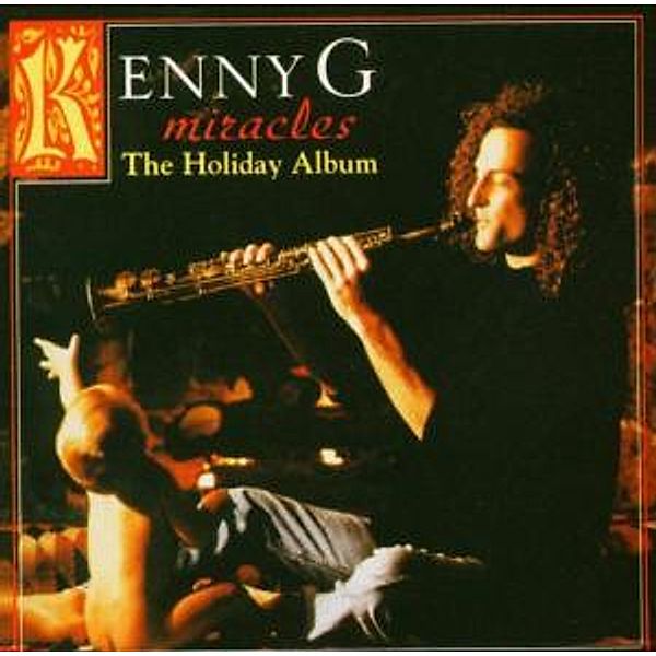 Miracles-The Holiday Album, Kenny G