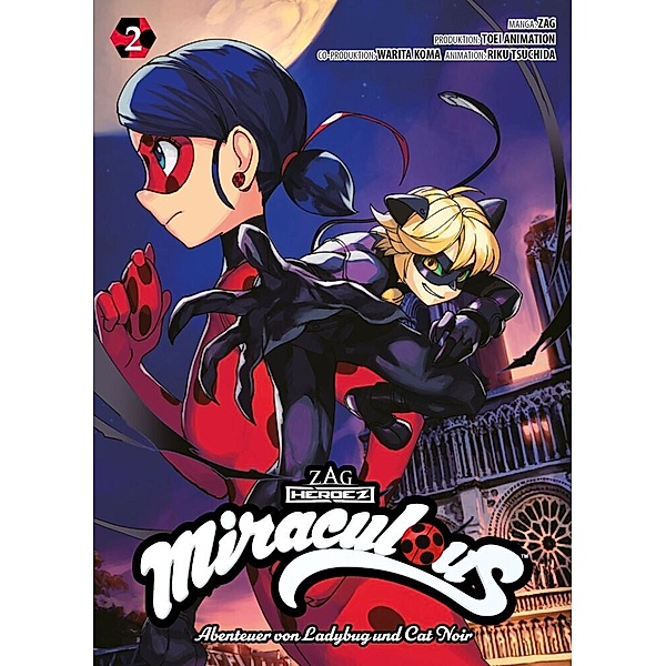 Miraculous - Die Abenteuer von Ladybug und Cat Noir (Manga) Bd.2, Warita Koma, Zag, Riku Tsuchida