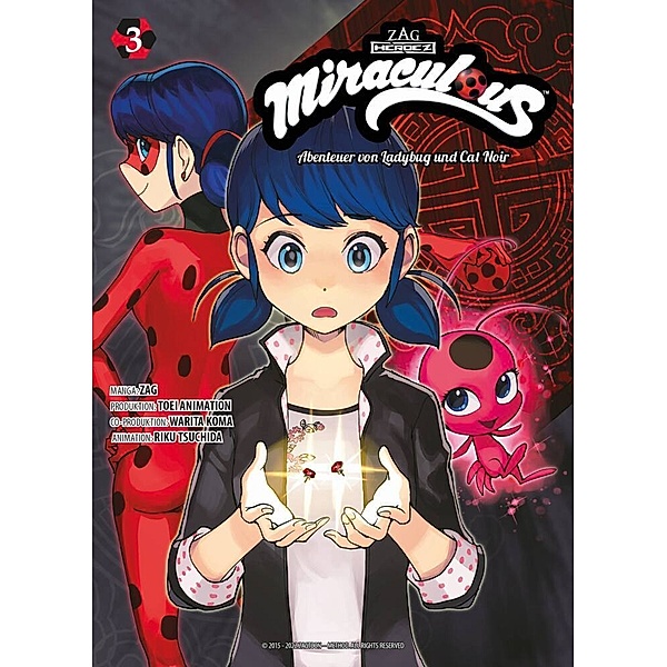 Miraculous - Die Abenteuer von Ladybug und Cat Noir (Manga) Bd.3, Warita Koma, Zag, Riku Tsuchida