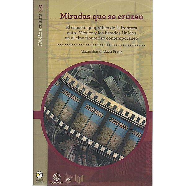Miradas que se cruzan / Pùblicacultura Bd.3, Maximiliano Maza Pérez