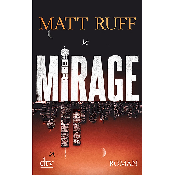 Mirage, Matt Ruff