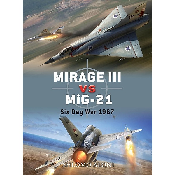 Mirage III vs MiG-21 / Duel, Shlomo Aloni