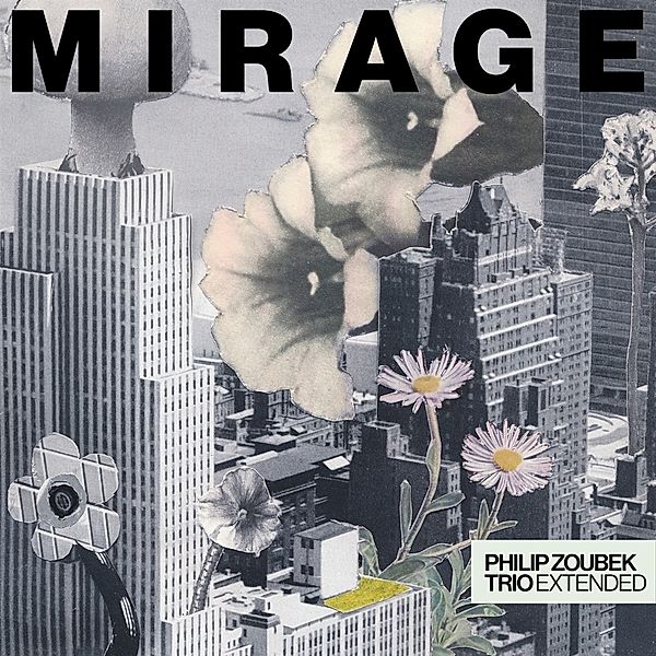 Mirage (LP), Philip Zoubek Trio Extended