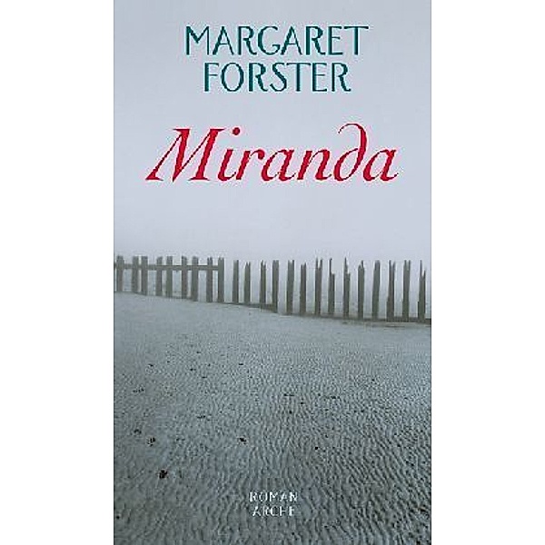 Miranda, Margaret Forster