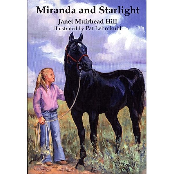 Miranda and Starlight, Janet Muirhead Hill