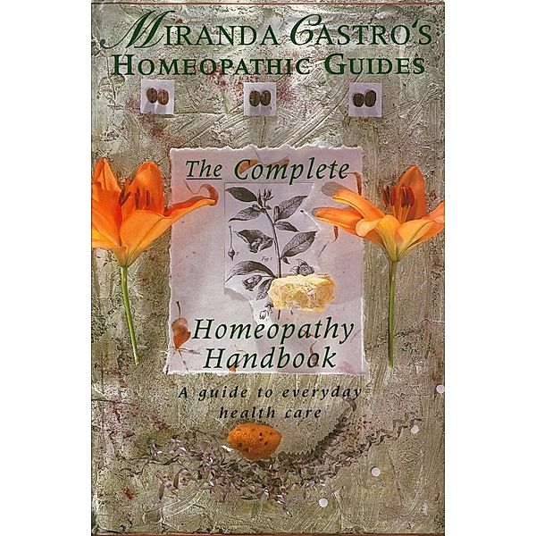 Miranda Castro's Homeopathic Guides, Miranda Castro
