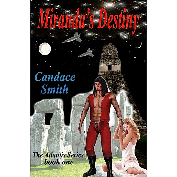 Miranda's Destiny / Strict Publishing International, Candace Smith