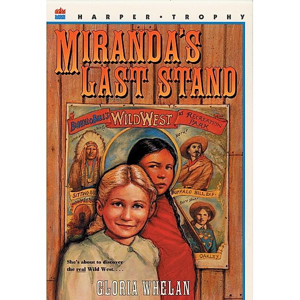 Miranda's Last Stand, Gloria Whelan